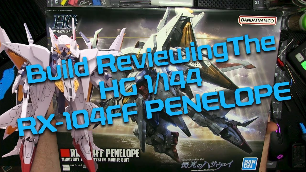  RX-104FF Penelope Build Review