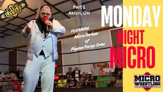 Monday Night Micro: Micro Wrestling from Akron, OH - Part 1