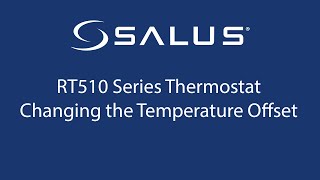 RT510 Series Thermostat - Setting The Temperature Offset