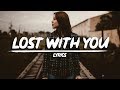 Far Out - Lost With You (Lyrics) feat. Ruby Chase