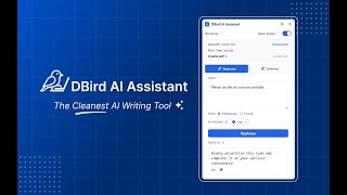 DBird AI Assistant – The Cleanest AI Writing Tool for Chrome screenshot 2