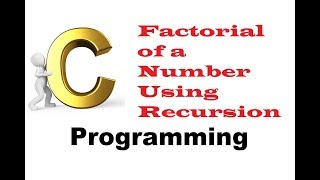 Program 68 #P68 -  C Program to find Factorial of a Number Using Recursion #C188