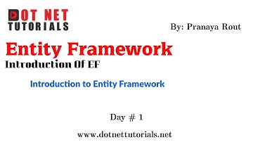 Introduction to Entity Framework Part-1 | Entity Framework