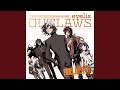 OUTLAWS (TV EDIT)