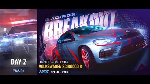 Need For Speed™ No Limits - BLACKRIDGE BREAKOUT (VOLKSWAGEN Scirocco R) Day 2
