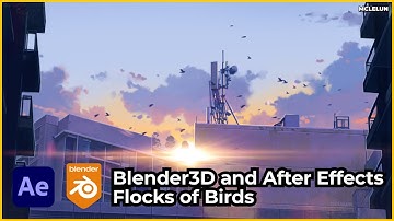 Simple Blender 3D and After Effects Birds Flying Animation using Particle System for anime
