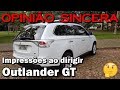 Mitsubishi Outlander GT - Impressões ao dirigir