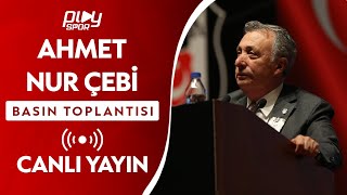 Ahmet Nur Çebi Basın Toplantısı / Canlı Yayın