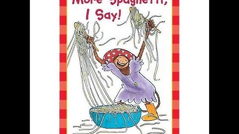 More Spaguetti, I say by Rita Golden Gelman