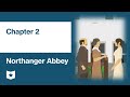 Northanger Abbey Chapter 2 Quiz