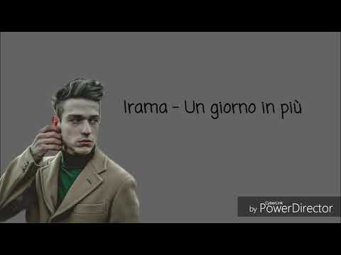 Видео: Irama - Un giorno in più (Testo)