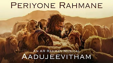 Periyone Rahmane Song | Aadujeevitham | Prithviraj | @ARRahman | Blessly | Jithin Raj