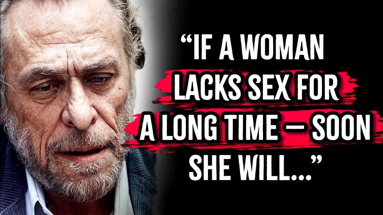 Charles Bukowski's Quotes which are better to be known when youth to not Regret in Old Age  !