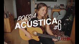 “Poesia Acústica #6 | Era uma Vez” - (Cover) Elana Dara