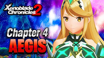 Xenoblade Chronicles 2 Chapter 4  RECAP: The Aegis