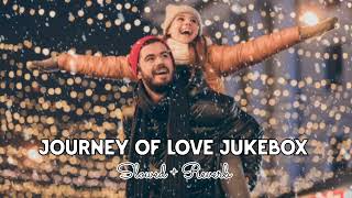 Journey of Love Jukebox | Arijit Singh Songs | Arijit Singh Jukebox | Best of 2024 | #lofi #video