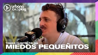 Volvieron los miedos pequeñitos a #PuntoCaramelo