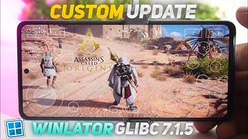 Winlator GLIBC 7.1.5: Assassin