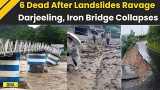 Darjeeling Landslide: 6 Dead After Rain, Landslides Hits West Bengal's Darjeeling, Bridge Collapses
