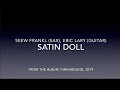 , Satin doll, Seew Frankl (Sax) &amp; Eric Lary (Guitar), Turnaround, 2019