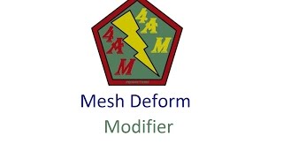 Mesh Deform Modifier - Tutorial