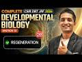 Regeneration | Developmental Biology | CSIR DBT JRF 2026 | Lec-28 | IFAS