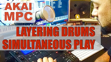 Akai MPC Studio Tutorial - Layering Drums Vs Simultaneous Play