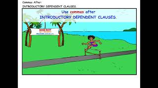 Use Commas After Introductory Dependent Clauses  - COMPLETE