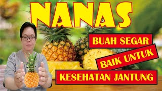 PINEAPPLE............ HEALTHY FRUIT FOR HEART HEALTH