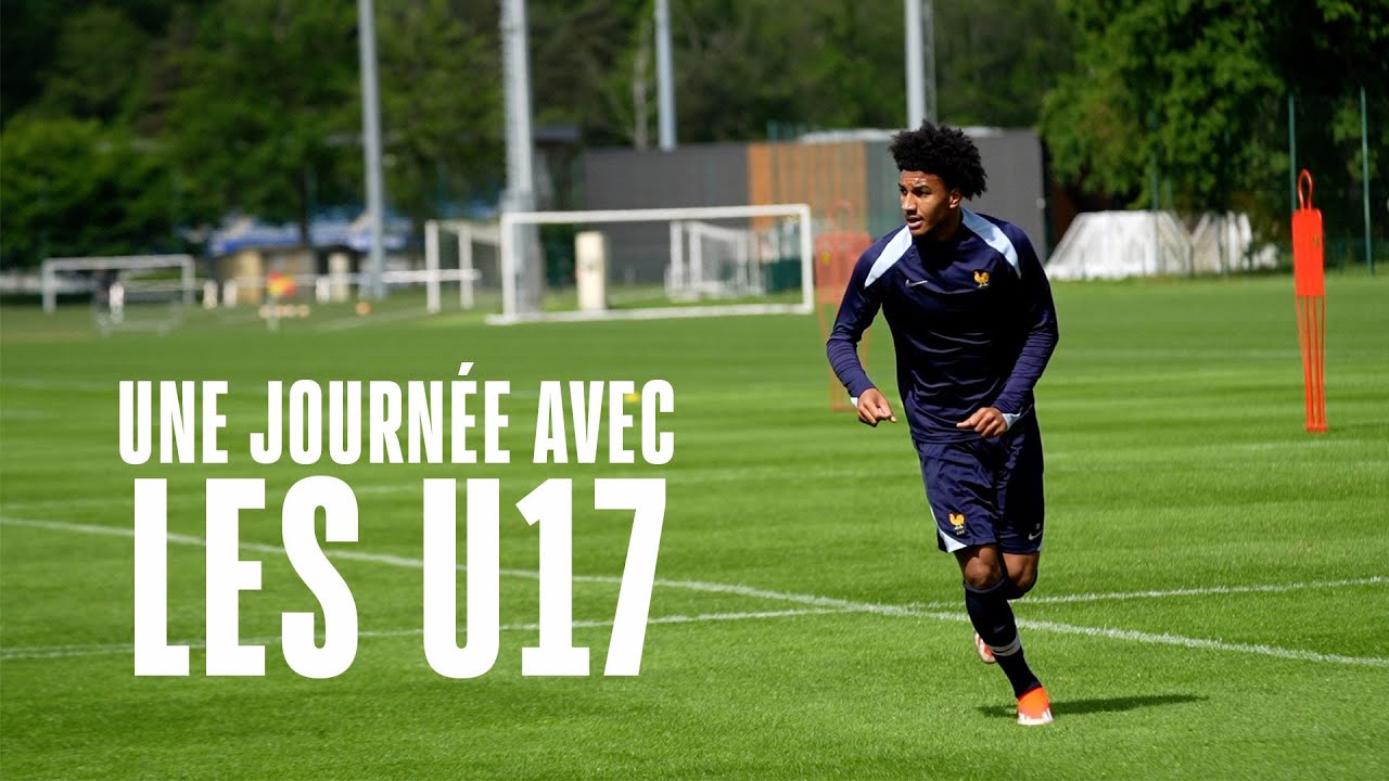 Une journée avec les U17 avant l'Euro