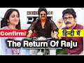 The Return of Raju full movie | Hindi Dubbed |  Update | GTM