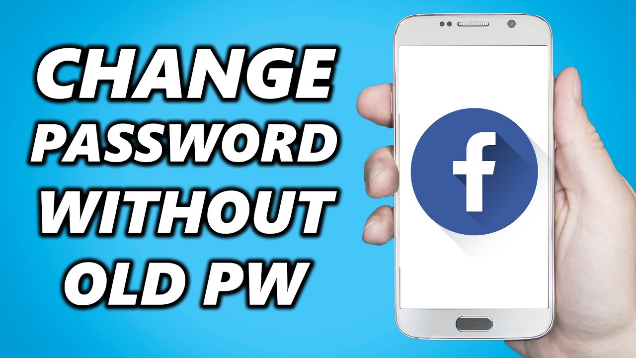 How To Change Facebook Password Without Old Password 22 Youtube