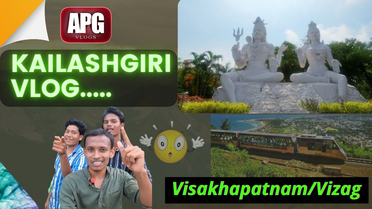 Kailashgiri Visakhapatnam || Kailashgiri vlog || Kailashgiri ...