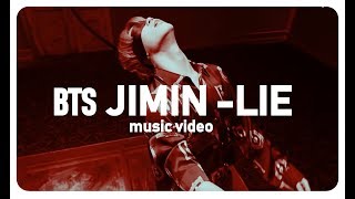 [FMV] JIMIN - Lie Remix / RYSERALOVER \ lofie