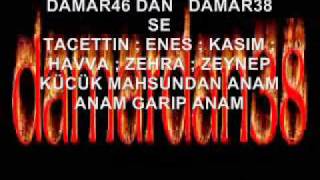 EVLIYA  KÖYÜ   KUCUK   MAHSUN   ANAM  ANAM   GARIP  ANAM
