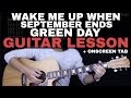 Wake Me Up When September Ends Guitar Tutorial - Green Day Guitar Lesson |Tabs + Guitar Cover|