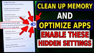 Enable these Secret Play Store settings for Memory Clearing and App Optimization on your phone screenshot 3