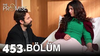 Yemin 453. Bölüm | The Promise Season 4 Episode 453