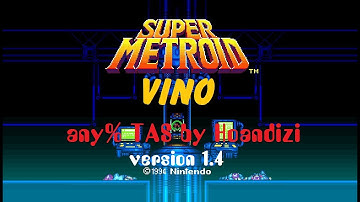 Super Metroid Vino any% Tool-Assisted Speed run by Hoandizi