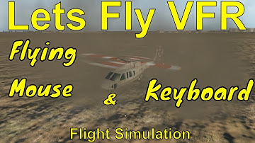 Helicopter Flying with a Mouse and Keyboard