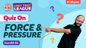 Force and Pressure Class 8 Science Full Chapter (Chapter 11) - Unit Test | BYJU