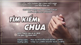 HTTL TÂN AN - ĐÀ NẴNG - Chương Trình Thờ Phượng Chúa - 10/10/2021