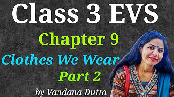 Class 3 EVS l Chapter 9 l Food we eat l part 2 l Cbse Class 3 | Whiteboard | Vandana Dutta |