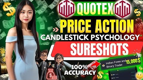 Win Every Trade on Quotex | Sureshot 1-Minute Price Action Strategy Hindi 2025