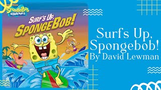 Surfs Up Spongebob Nickelodeon Stories For Kids Read Aloud Read Along Video