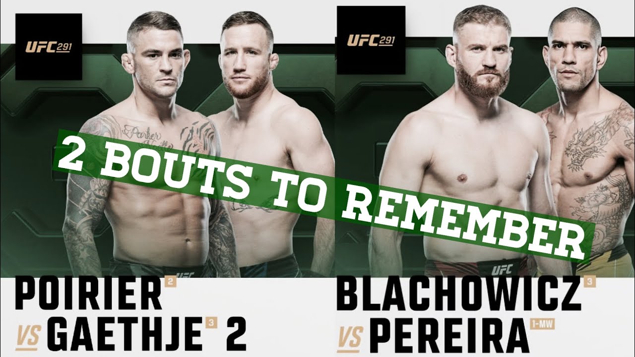 UFC 291 Fight Preview Dustin Poirier Vs Justin Gaethje and Jan Blachowicz Vs Alex Pereira
