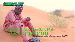 MURADI WAKAR YABON ANNABI MUHAMMADU A KASAR NIGER REPUBLIC DAGA BAKIN ALH ABDULLLAHI SHEHU GANO