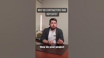WHY DO CONTRACTORS TAKE DEPOSITS? TAMPA GENERAL CONTRACTOR ANSWERS!