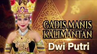 Dwi Putri  Gadis Manis Kalimantan  Janger Krishna Buana  Pldanangrejo  020426