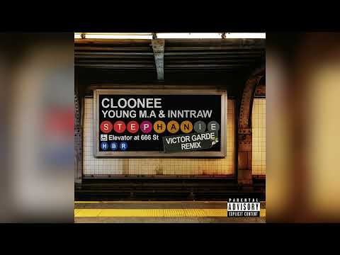 Cloonee Young Ma Inntraw Stephanie Victor Garde Remix Cloonee Young Ma Inntraw Stephanie Victor Garde Remix